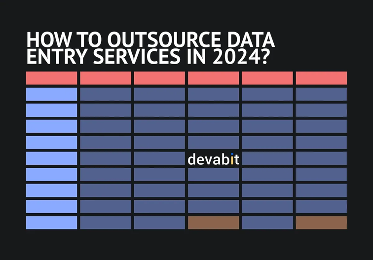 How to outsource data entry services in 2024 devabit