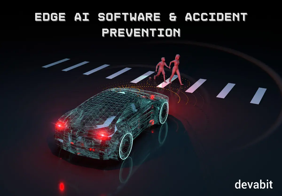edge_ai_software_accident_devabit