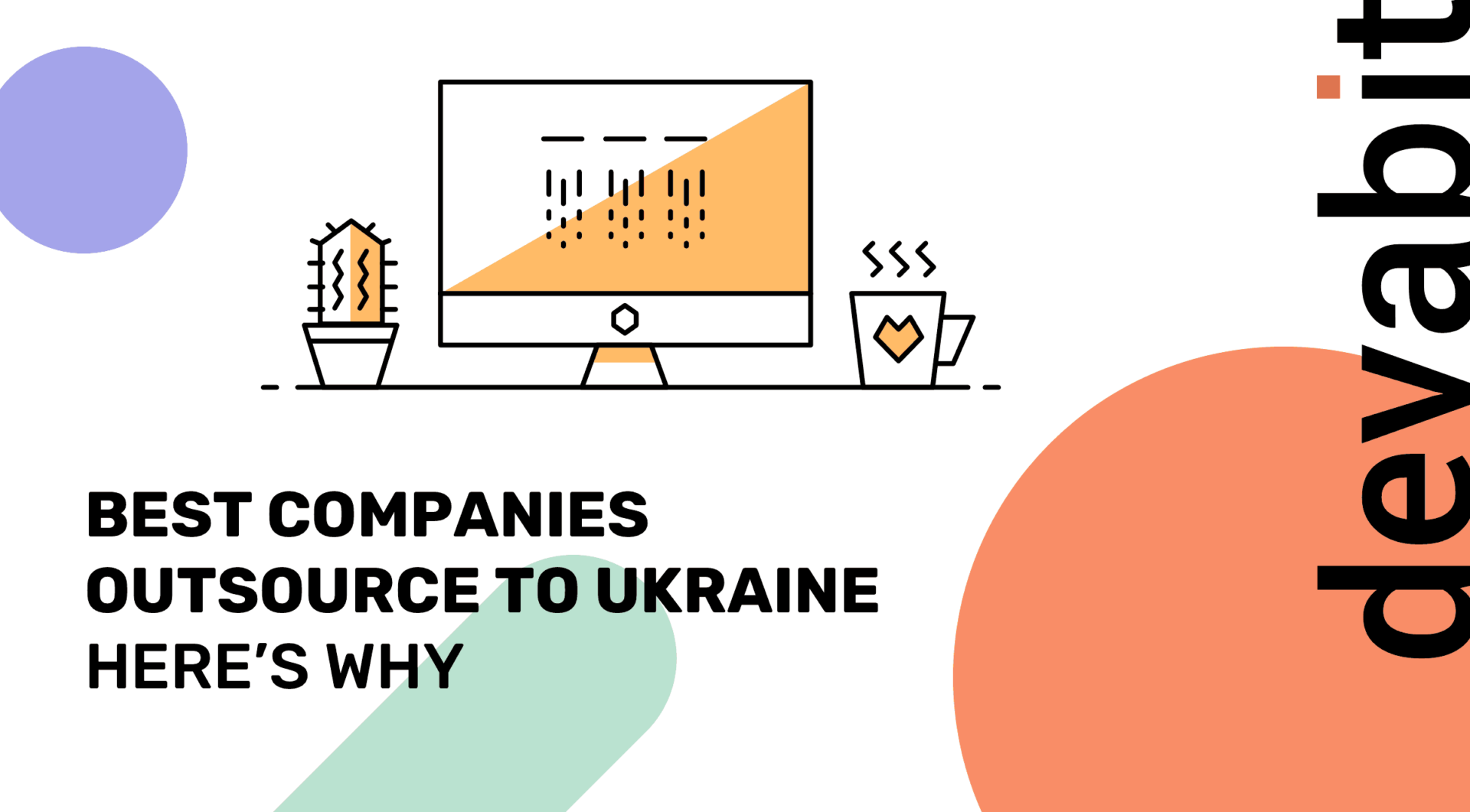 Outsourcing Ukraine by devabit